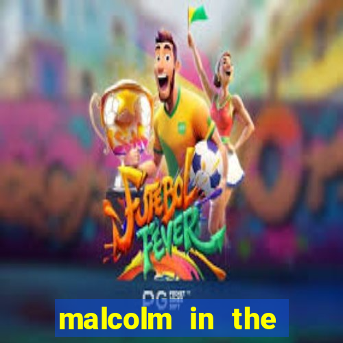 malcolm in the middle assistir